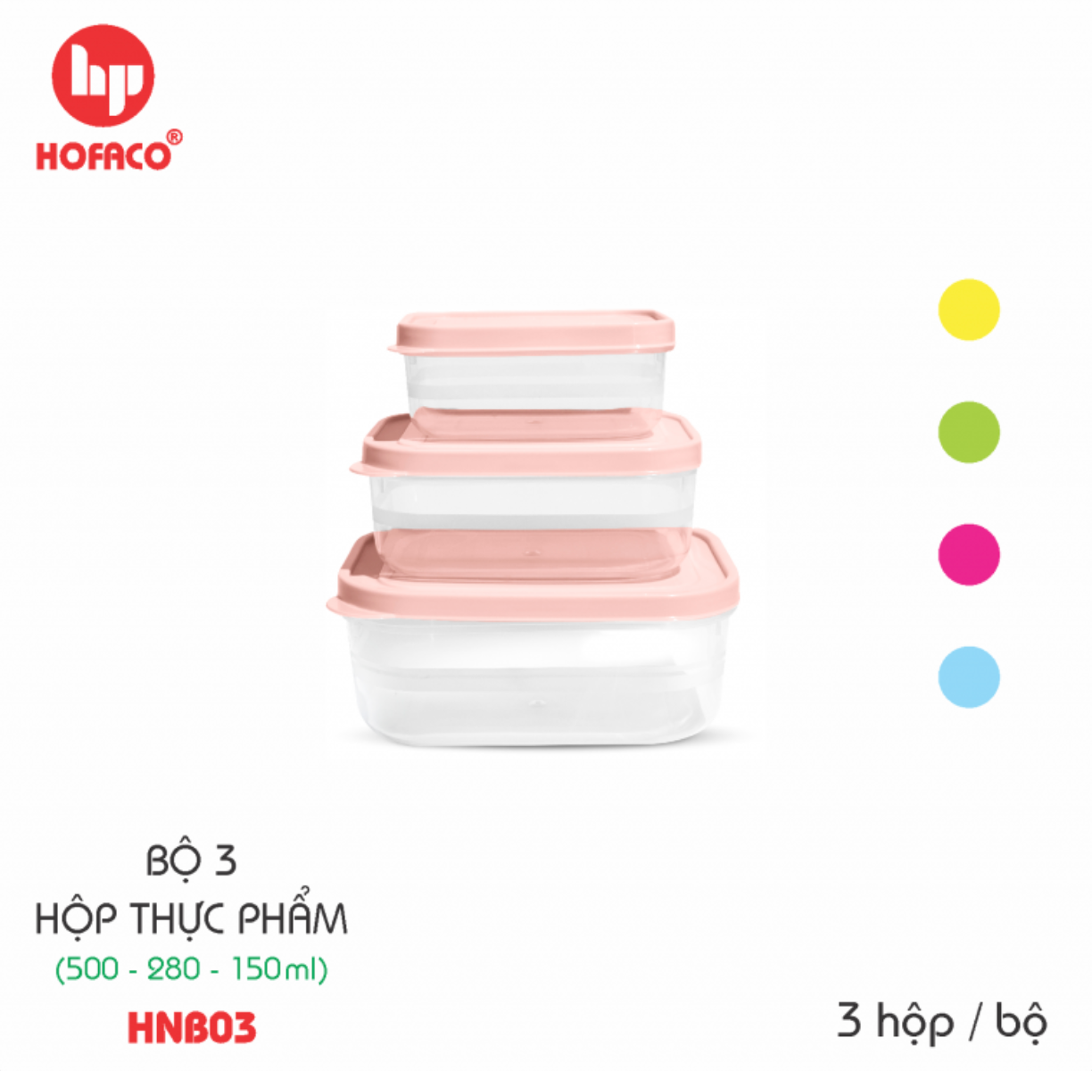 Bộ 3 Hộp Thực Phẩm HOFACO- HNB03